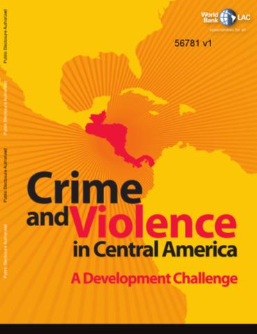 Cover of Crime and Violence in Central America: A Development Challenge