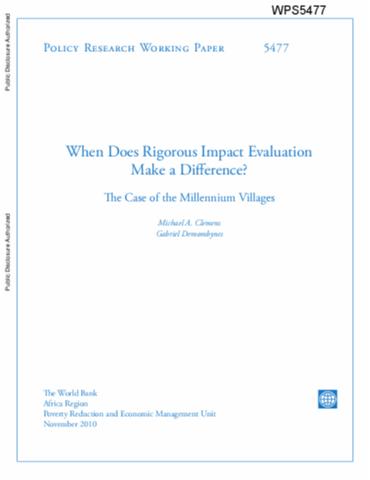 Cover of When Does Rigorous Impact Evaluation Make a Difference? The Case of the Millennium Villages